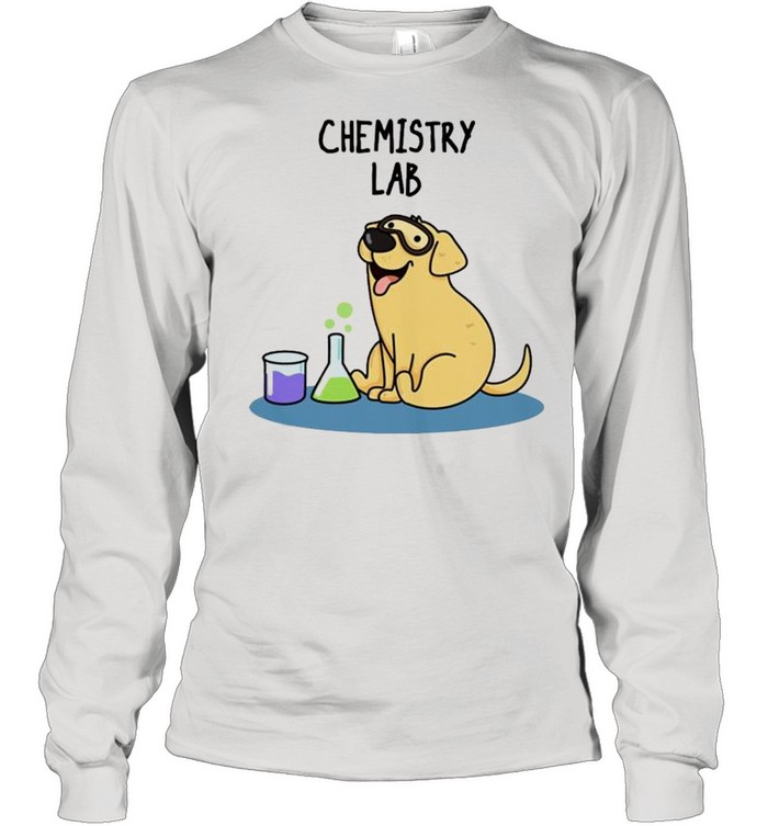 Chemistry lab dog shirt Long Sleeved T-shirt