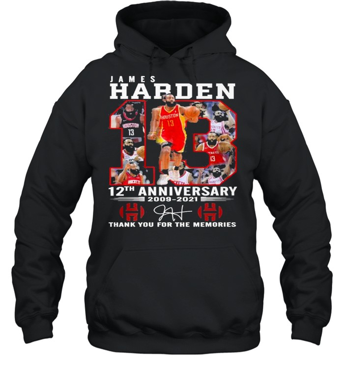 James harden 12th anniversary 2009 2021 thank you for the memories shirt Unisex Hoodie