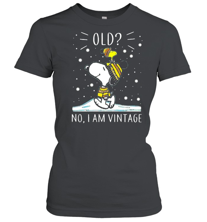 Old No I Am Vintage Snoopy And Woodstock shirt Classic Women's T-shirt