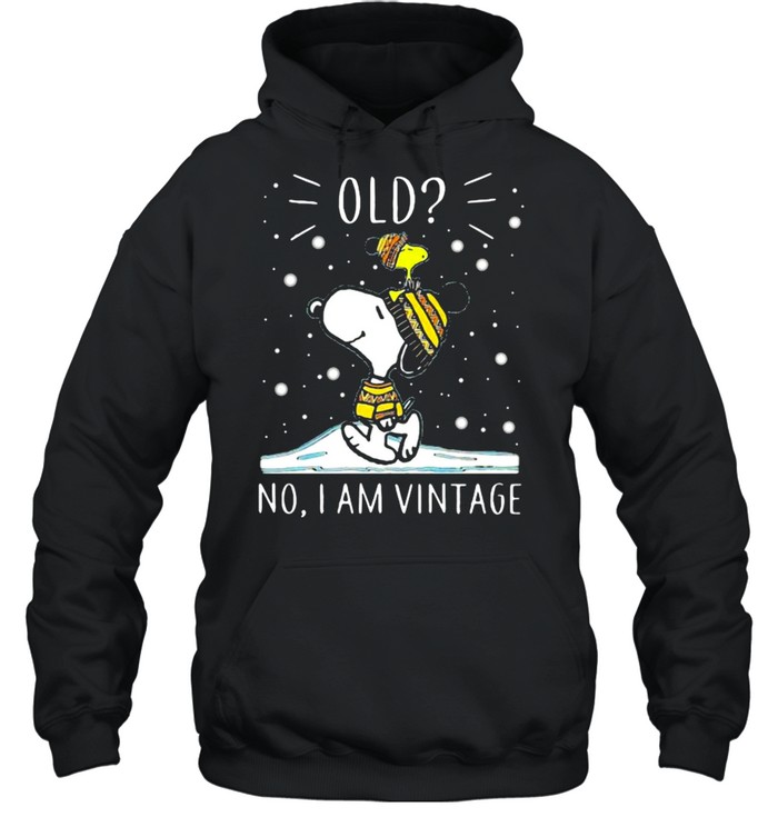Old No I Am Vintage Snoopy And Woodstock shirt Unisex Hoodie
