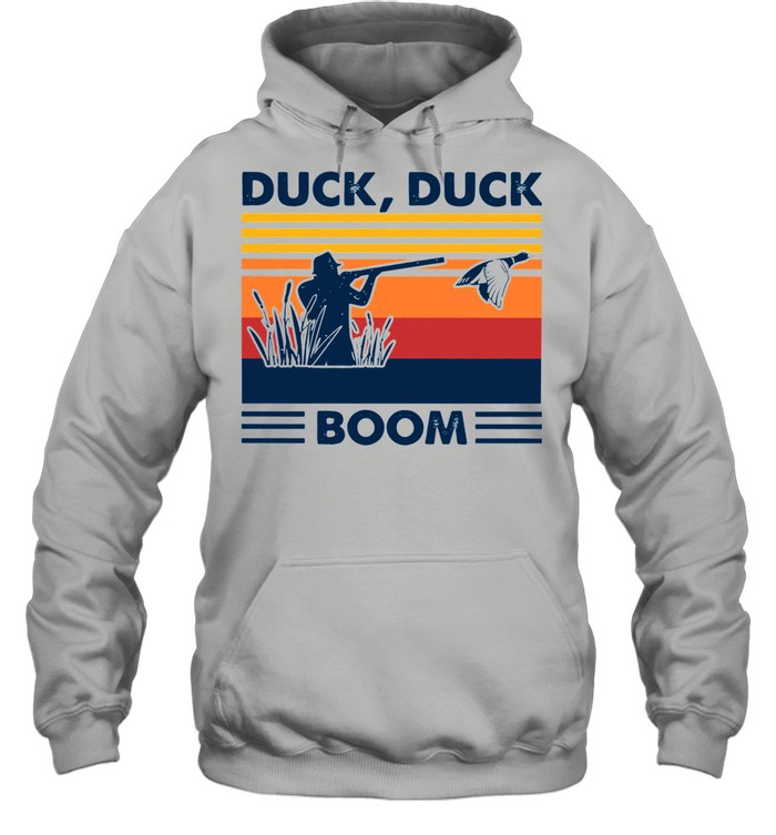 Duck Duck Boom Vintage shirt Unisex Hoodie