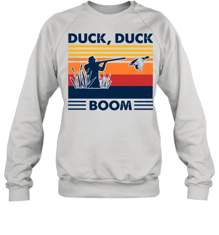 Duck Duck Boom Vintage shirt Unisex Sweatshirt