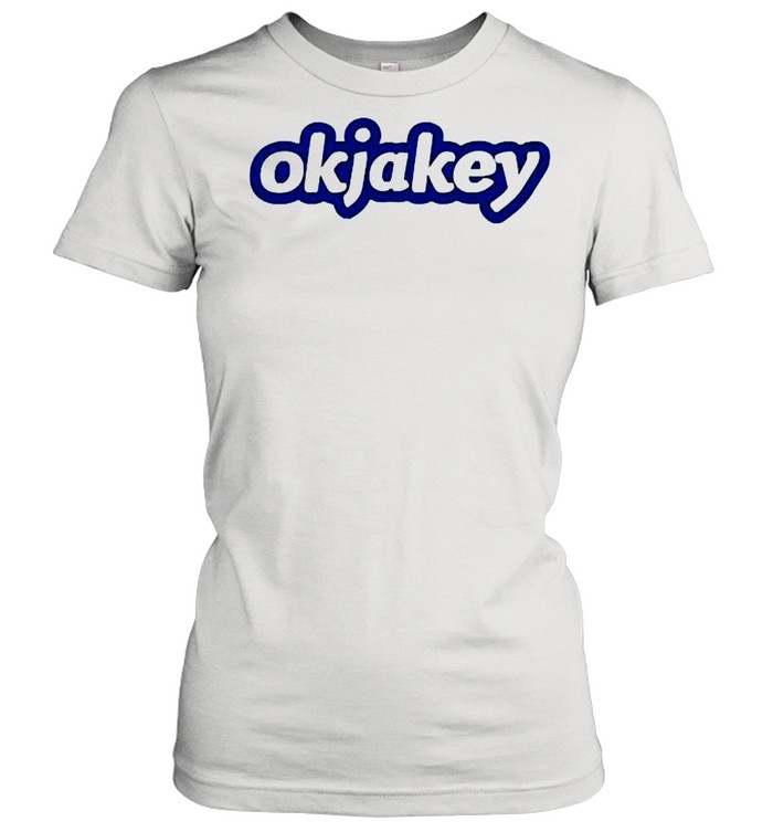 Okjakey shirt okjakey shirt okjakey logo shirt Classic Women's T-shirt