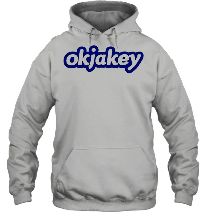 Okjakey shirt okjakey shirt okjakey logo shirt Unisex Hoodie