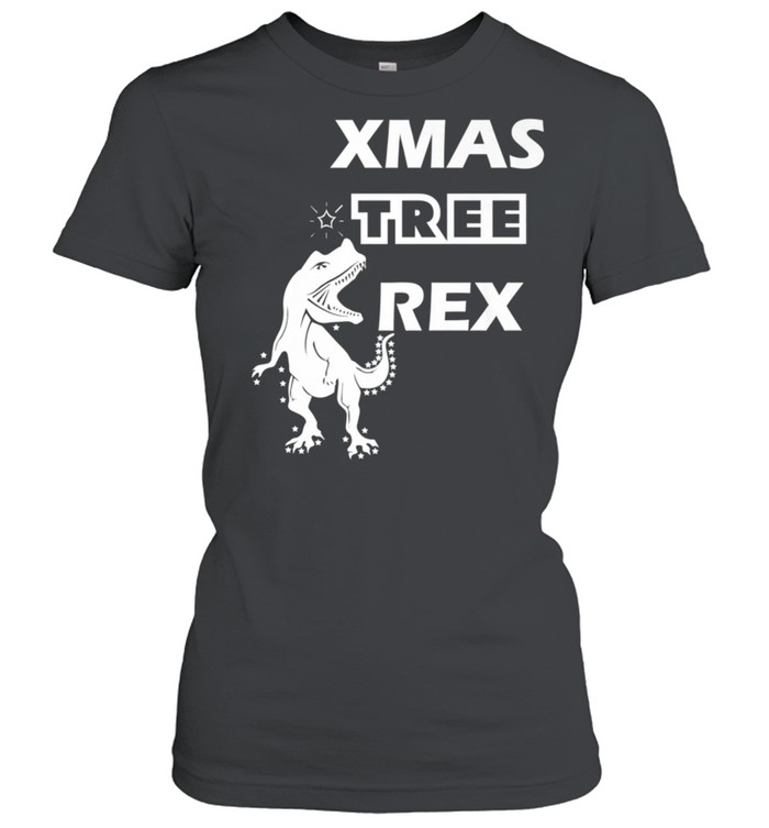 Xmas Tree Rex Dinosaur Christmass shirt Classic Women's T-shirt