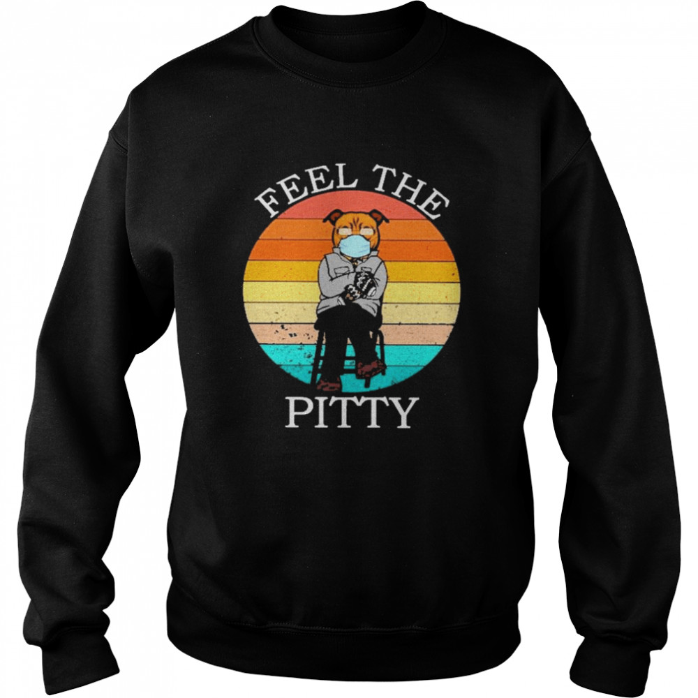 Bernie sanders pug feel the peity vintage shirt Unisex Sweatshirt