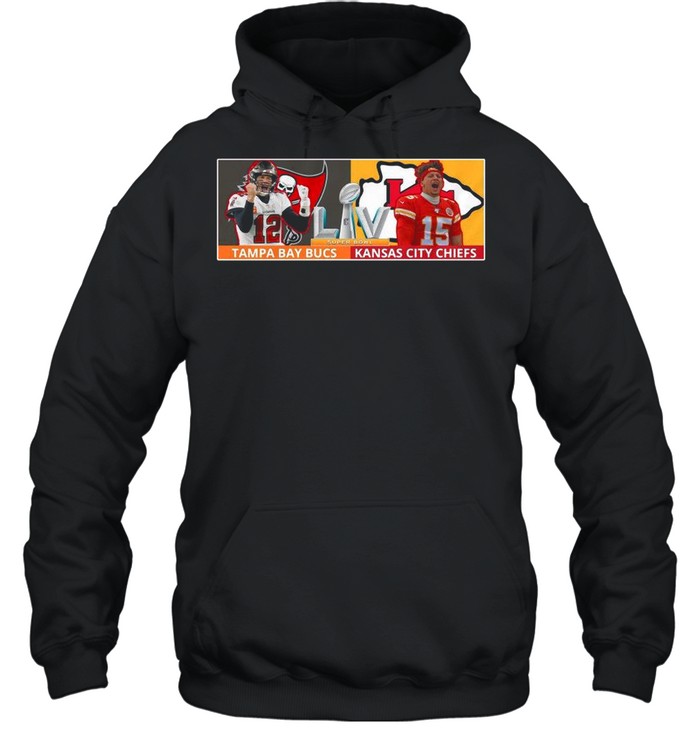 Tampa Bay Buccaneers Vs Kansas City Chiefs In Super Bowl Live Cup 2021 shirt Unisex Hoodie