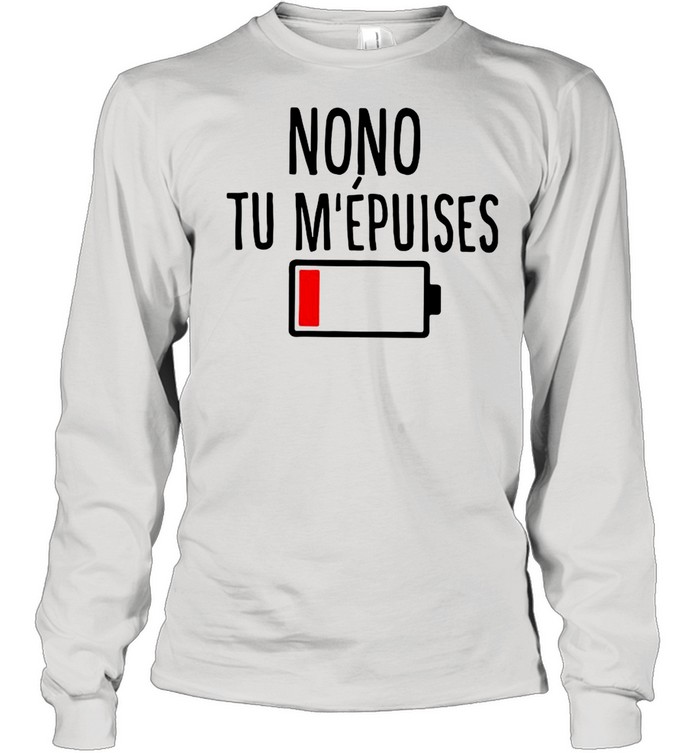 Nono Tu Mepuises shirt Long Sleeved T-shirt