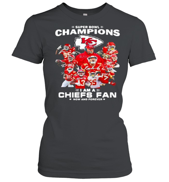 Super Bowl Champions 2021 I Am A Chiefs Fan Now And Forever Signature shirt Classic Women's T-shirt