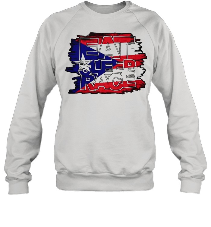 eat sleep race american shirt Unisex Sweatshirt