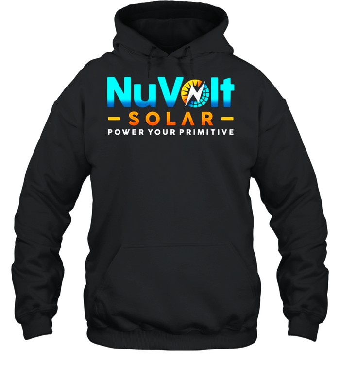 NuVolt Solar Power Your Primitive shirt Unisex Hoodie