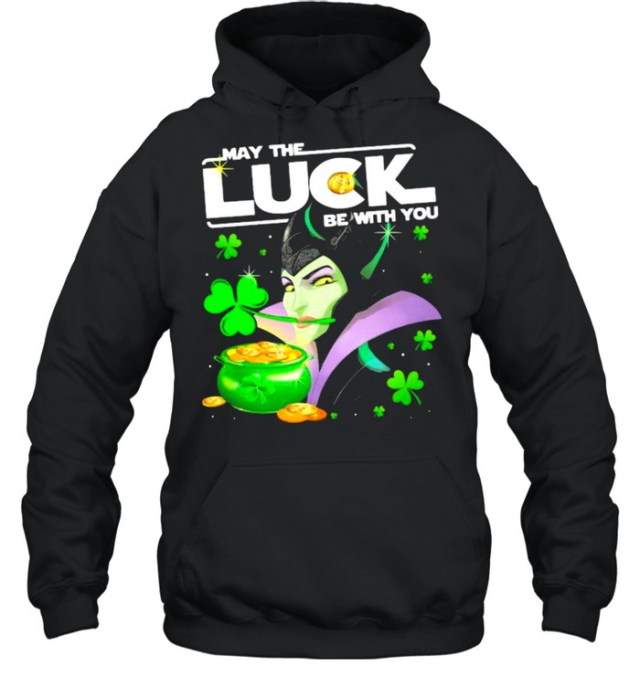 Maleficent May The Luck Be With You Patrick Day  Unisex Hoodie