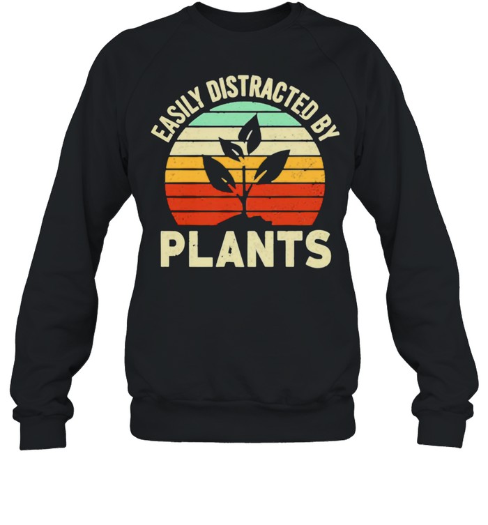Easily distracted by plants vintage shirt Unisex Sweatshirt