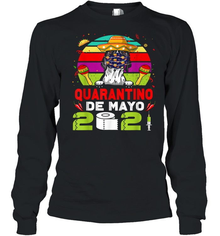 Pointer Dog Mask Quarantino Cinco De Mayo 2021 shirt Long Sleeved T-shirt