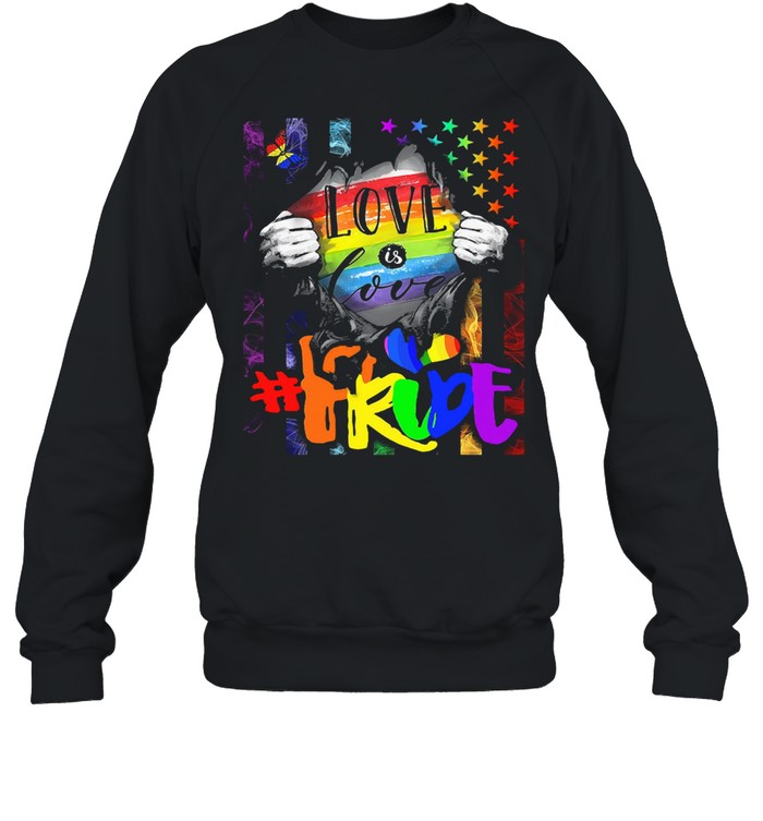 LGBT love is live freide shirt Unisex Sweatshirt