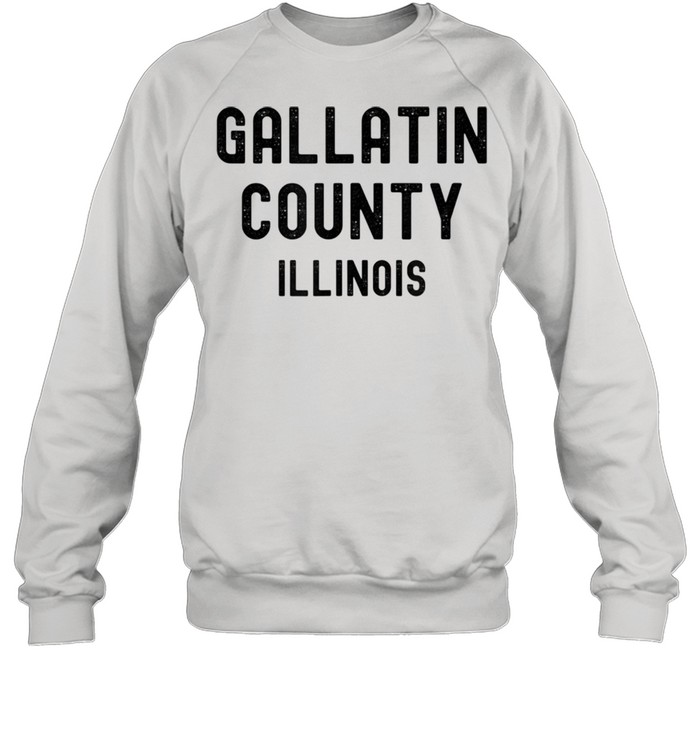Gallatin County Illinois shirt Unisex Sweatshirt
