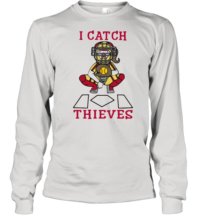 I Catch Thieves Softball  Long Sleeved T-shirt