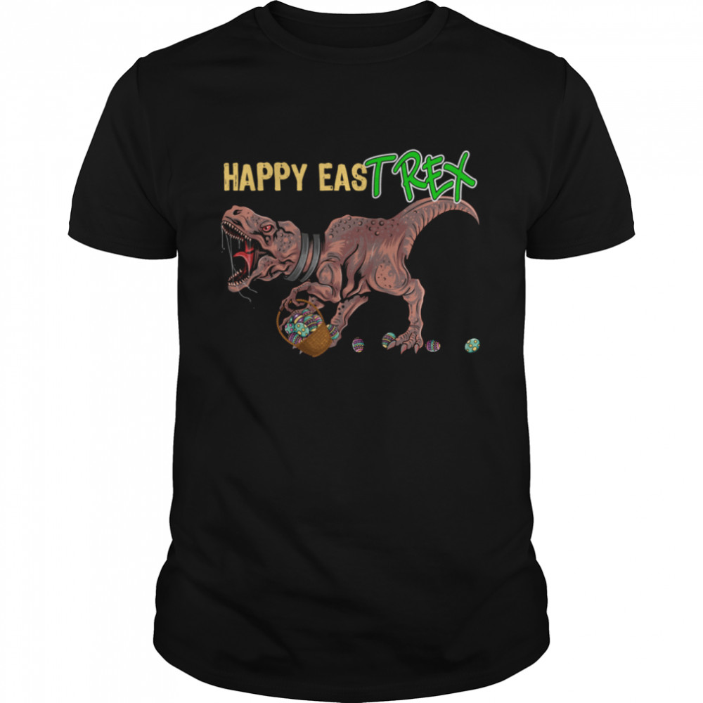 Easter Day T Rexs Happy EasT Rex Easter shirt