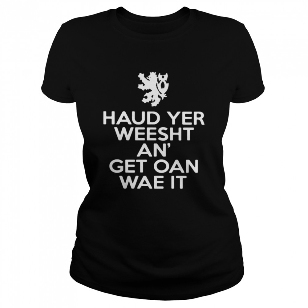 Scottish Keep Calm Version  Classic Women's T-shirt
