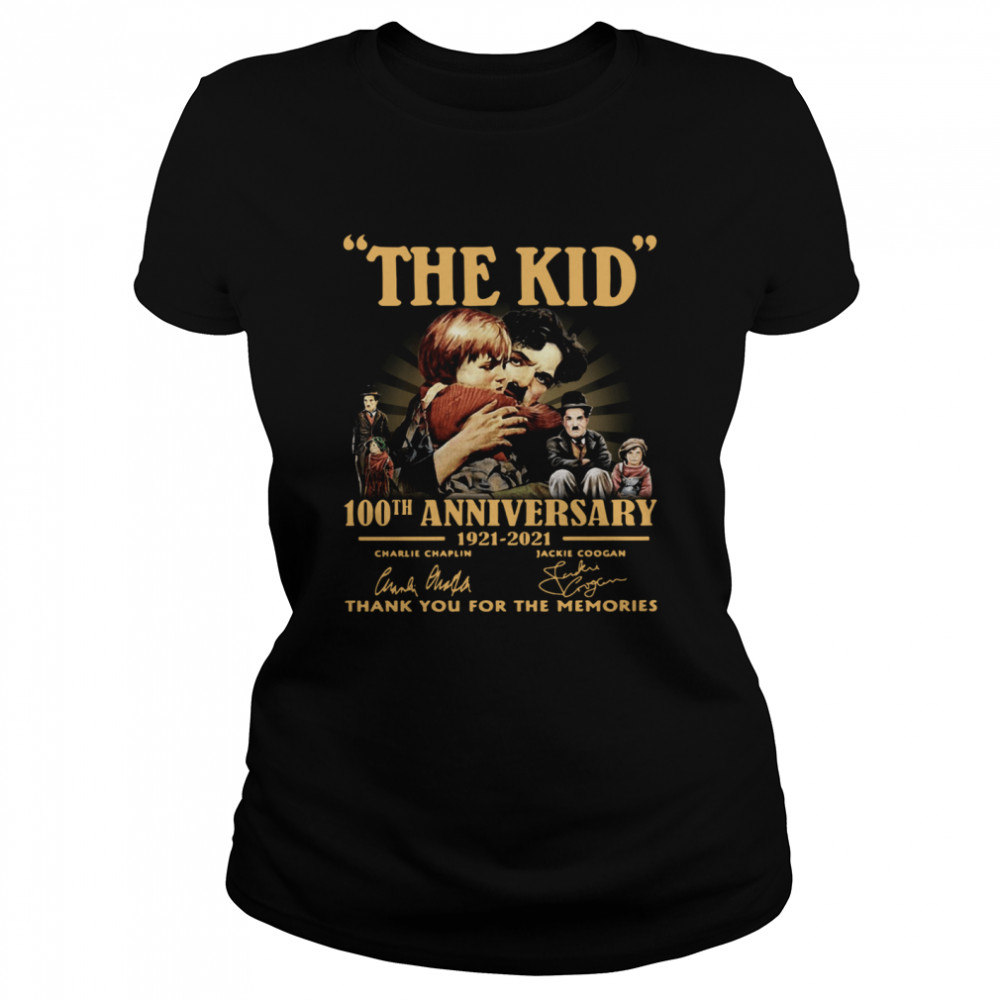 The Kid 100th anniversary 1921 2021 signatures thank you for the memories shirt Classic Women's T-shirt