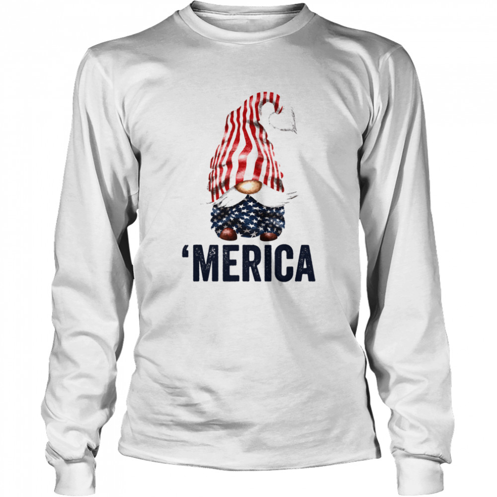 4Th Of July American Gnome merica  Long Sleeved T-shirt