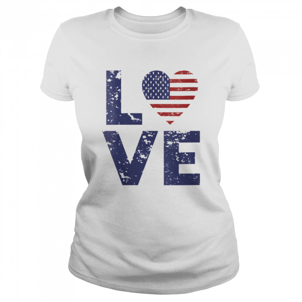 American Flag Heart Love 4th Of July Patriotic America USA  Classic Women's T-shirt