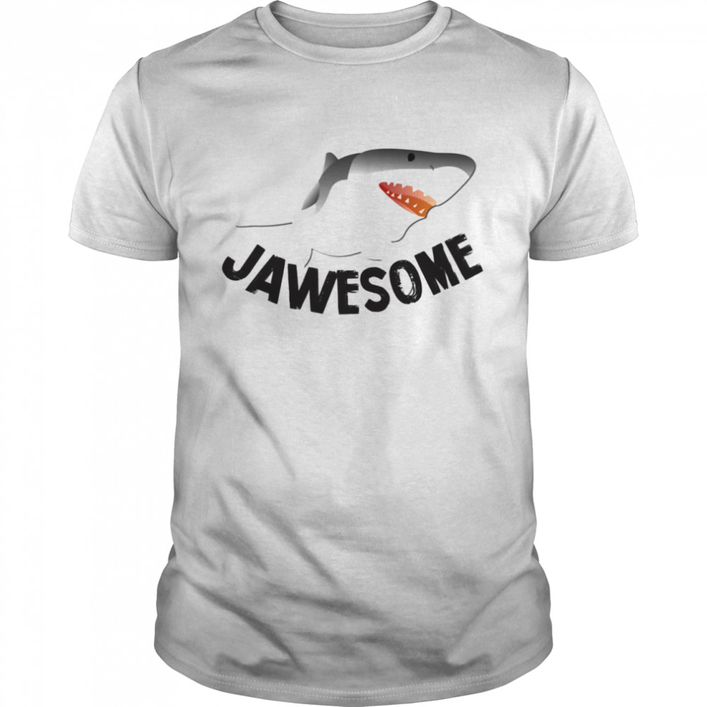 JAWESOME Shark Shirt