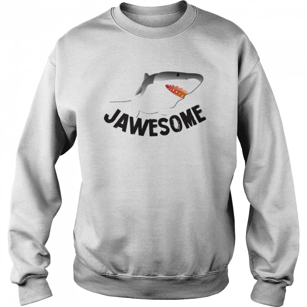 JAWESOME Shark  Unisex Sweatshirt