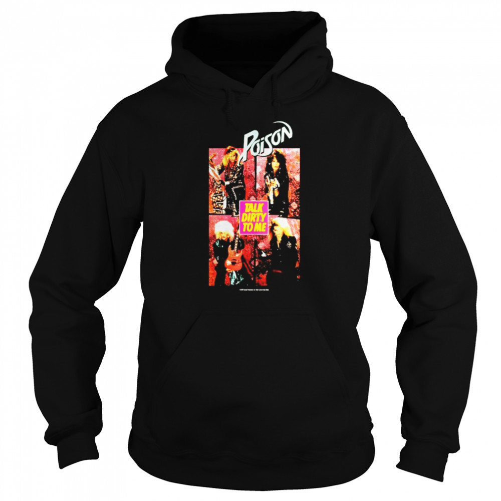 Poison talk dirty to me shirt Unisex Hoodie