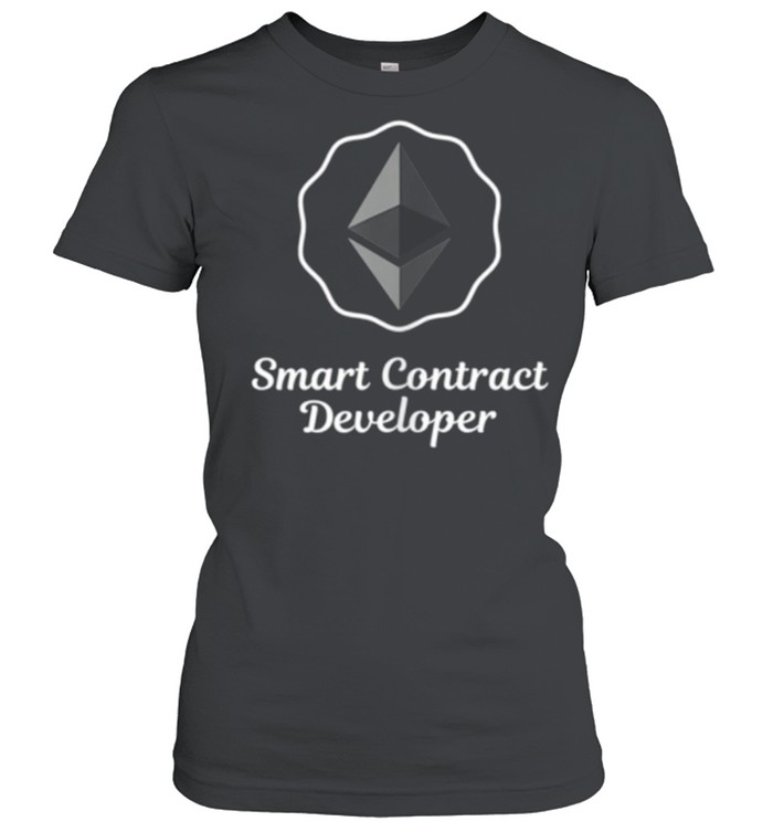 Smart Contract Developer Ethereum Solidity Blockchain Dev shirt Classic Women's T-shirt