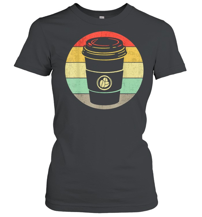 Vintage Paper Cup of Coffee for any Coffee  Classic Women's T-shirt