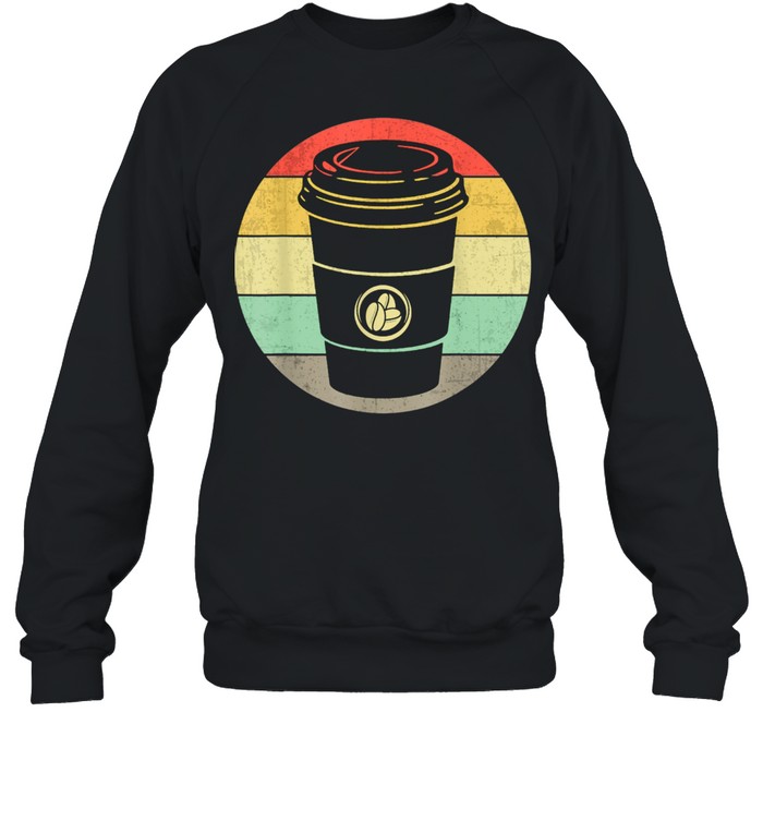 Vintage Paper Cup of Coffee for any Coffee  Unisex Sweatshirt