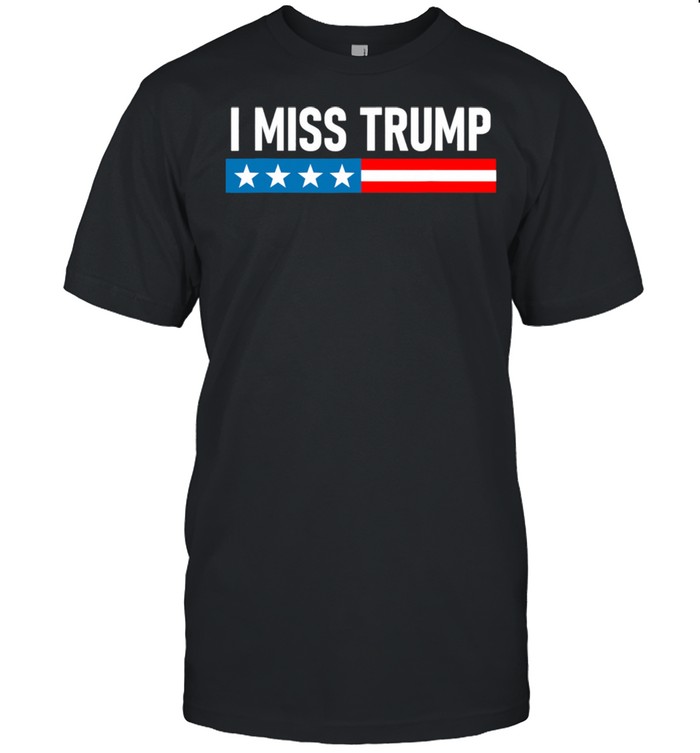 Could Biden Be More Boring I Miss Trump Shirt