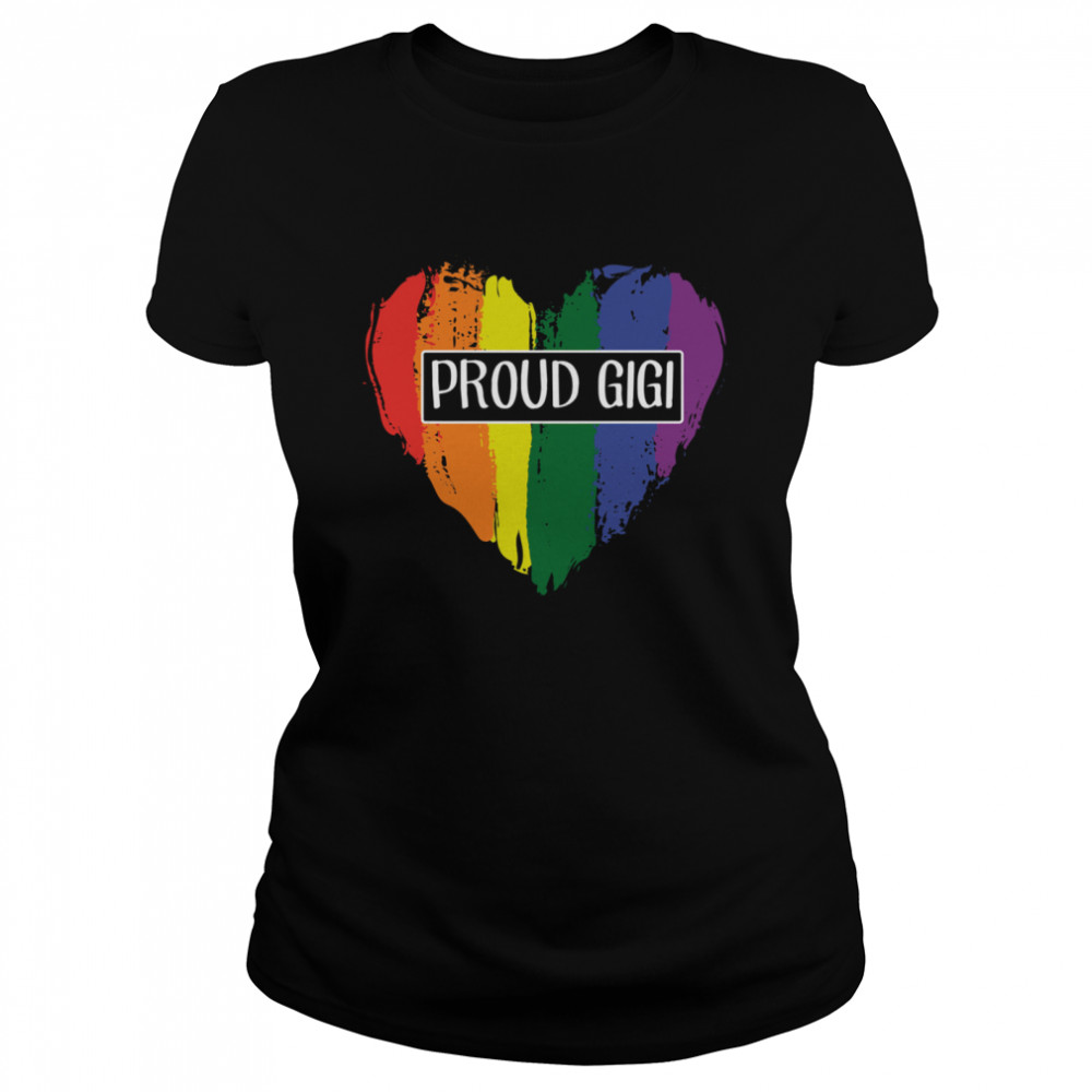 Proud GiGi Heart Grandma LGBT shirt Classic Women's T-shirt