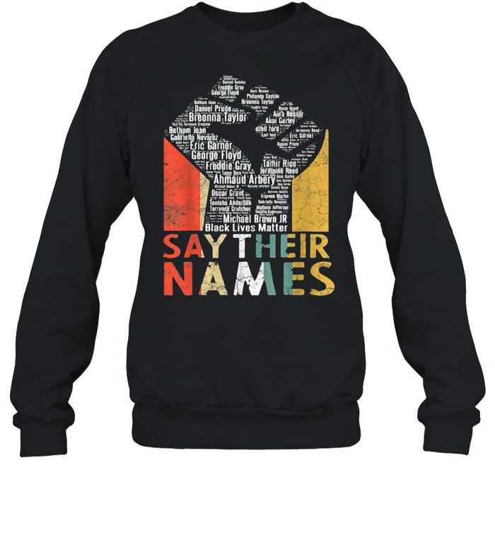 Say Their Names BLM Vintage  Unisex Sweatshirt