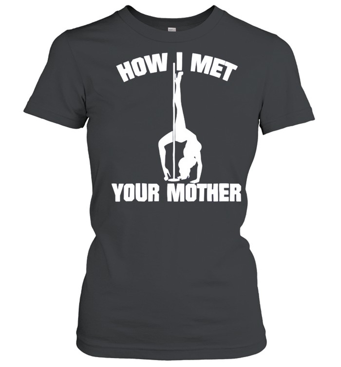 How I met your mother shirt Classic Women's T-shirt