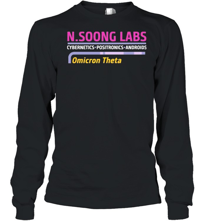 N.soong Labs Cybernetics Positronics Androids Omicron Theta  Long Sleeved T-shirt