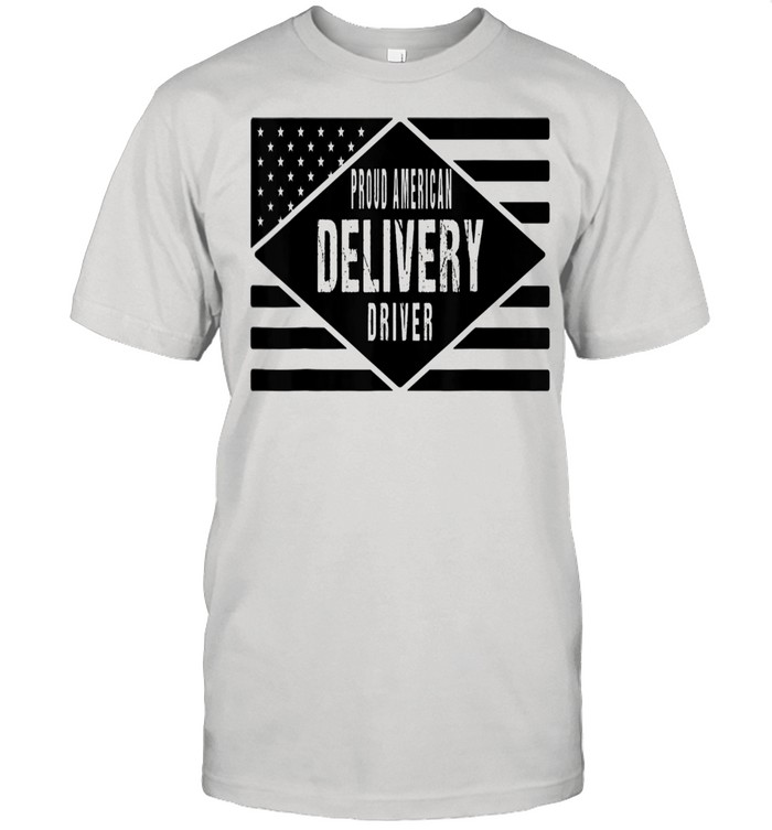Proud American Delivery Driver Patritotic US Flag Shirt