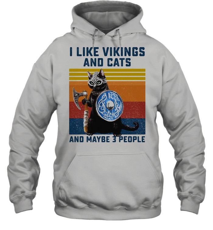 I Like Vikings And Cats And Maybe 3 People Vintage  Unisex Hoodie