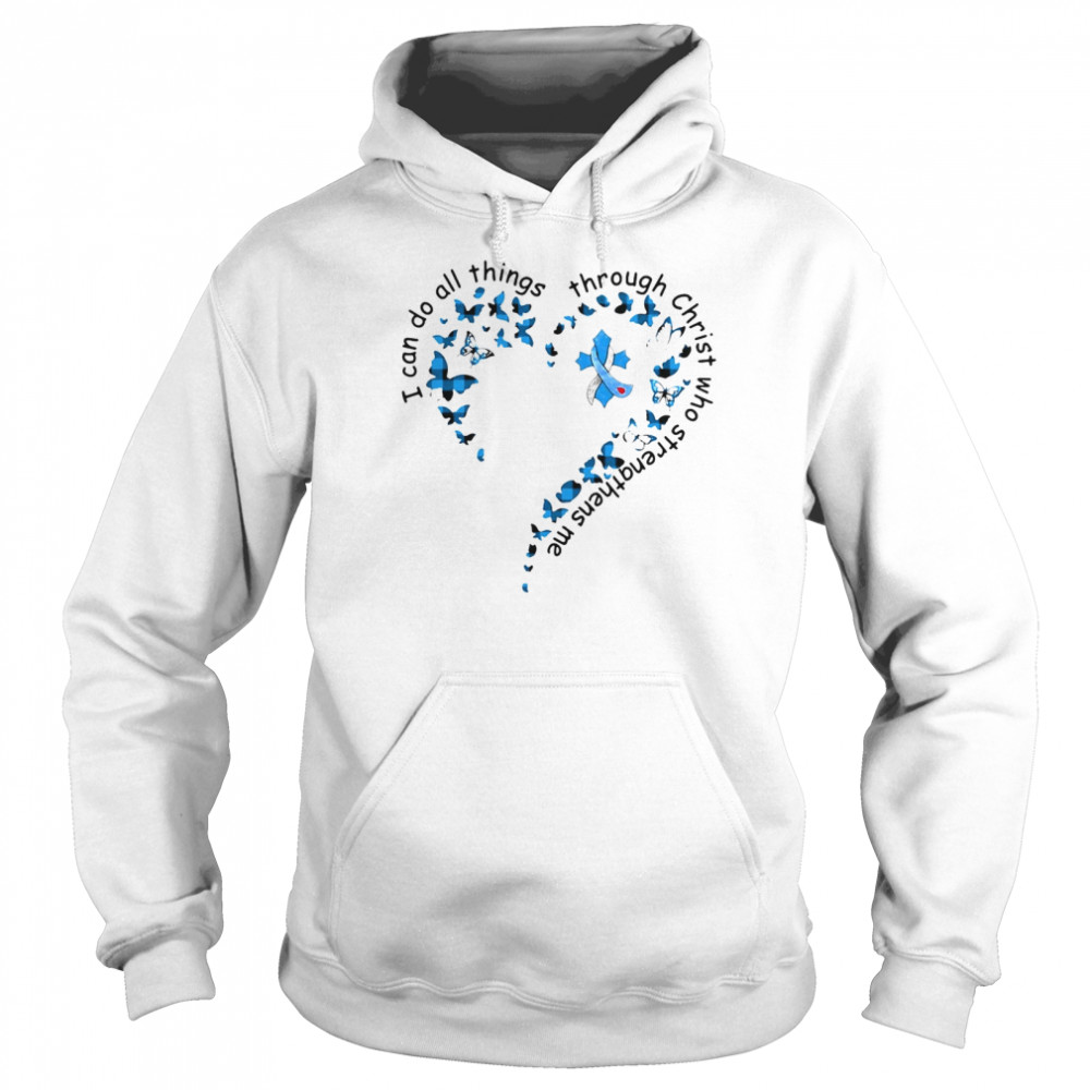 I Can Do All Things Through Christ Who Strengthens Me Cancer Heart Butterfly T-shirt Unisex Hoodie