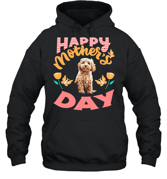 Goldendoodle Happy Mother’s Day 2021 shirt Unisex Hoodie