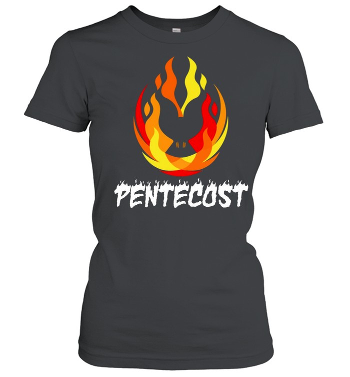 Pentecost shirt Classic Women's T-shirt