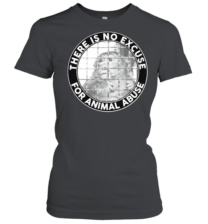 There is no excuse for animal abuse shirt Classic Women's T-shirt