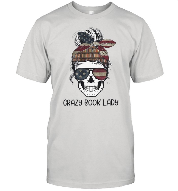 Skull girl crazy book crazy shirt
