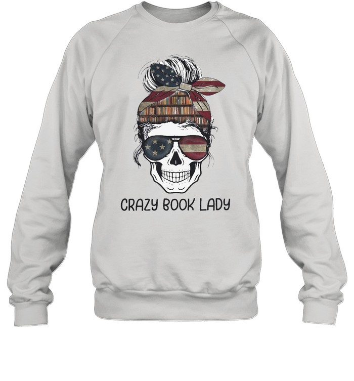 Skull girl crazy book crazy shirt Unisex Sweatshirt
