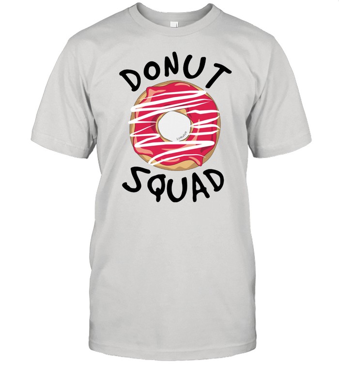 Donut Squad Shirt Donut shirt
