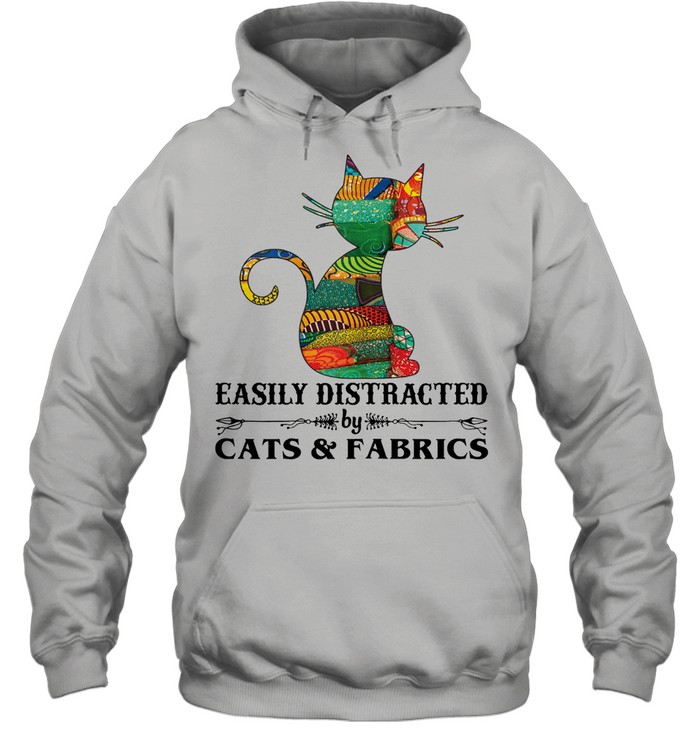 Easily distracted by cast and fabrics shirt Unisex Hoodie