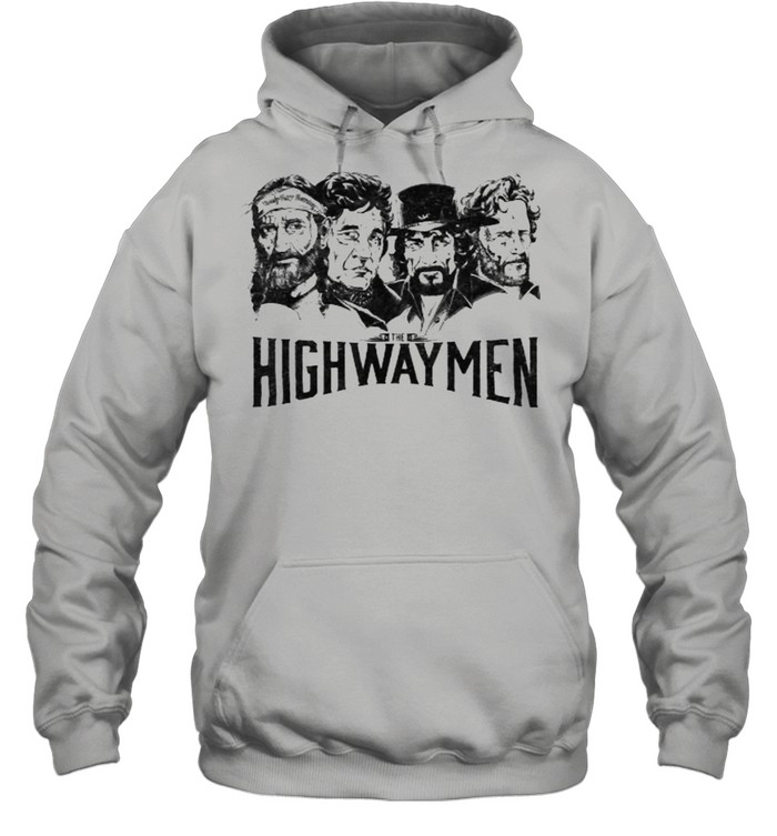The Highwaymens For Men T- Unisex Hoodie