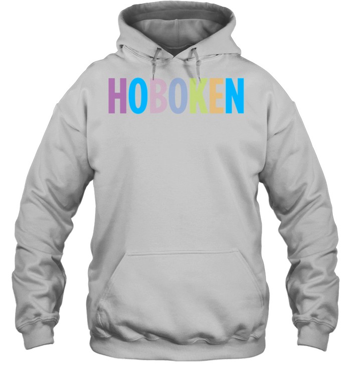 Hoboken New Jersey Colorful Type shirt Unisex Hoodie